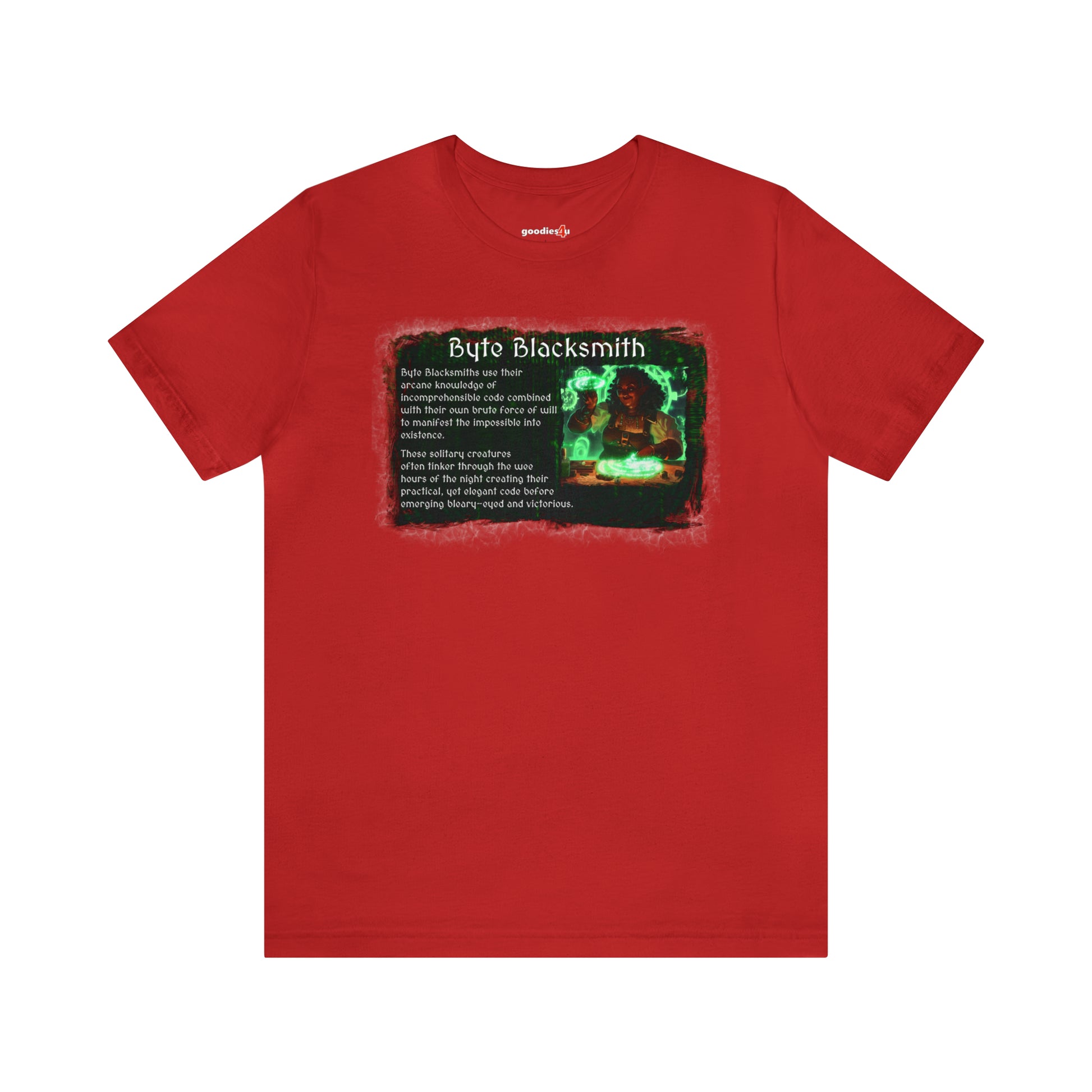 A red t shirt the text "Byte Blacksmith" on it. The primary graphic appears weathered and has an image of a dark complexioned female character in a workshop creating with magic. The RPG-style character description of a software developer as a Byte Blacksmith appears next to the image.